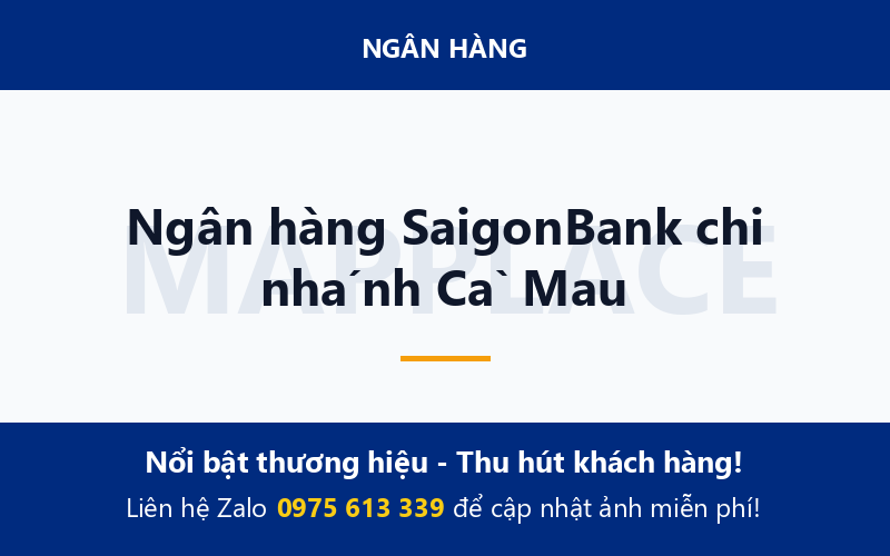 Ngân hàng SaigonBank chi nhánh Cà Mau