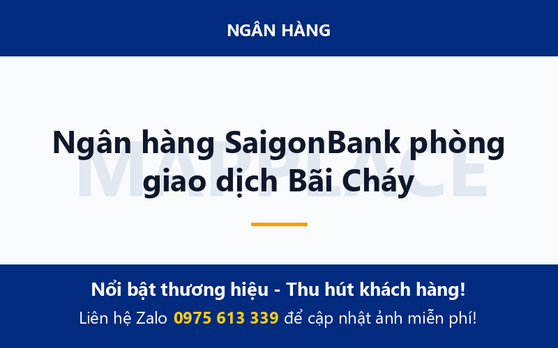 Ngân hàng SaigonBank phòng giao dịch Bãi Cháy