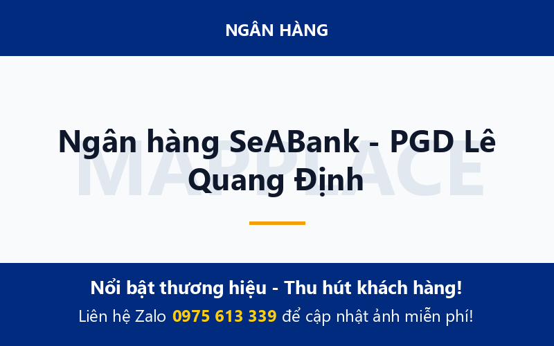 Ngân hàng SeABank - PGD Lê Quang Định