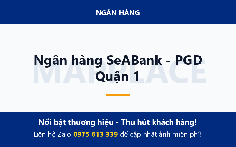 Ngân hàng SeABank - PGD Quận 1