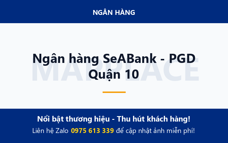 Ngân hàng SeABank - PGD Quận 10