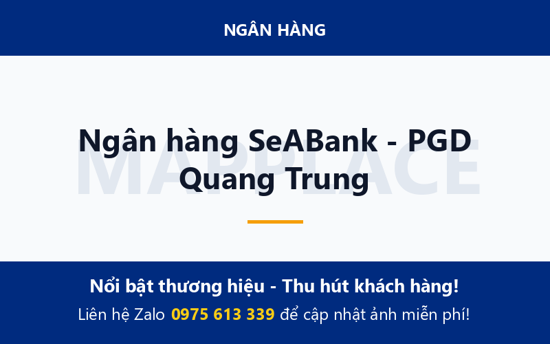 Ngân hàng SeABank - PGD Quang Trung