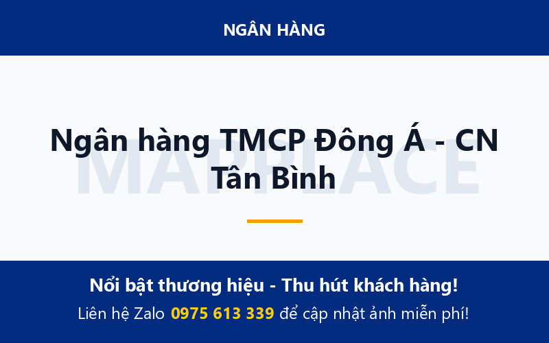 Ngân hàng TMCP Đông Á - CN Tân Bình