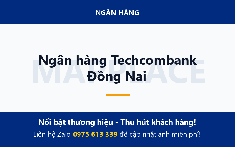 Ngân hàng Techcombank Đồng Nai