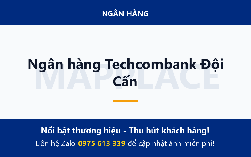 Ngân hàng Techcombank Đội Cấn