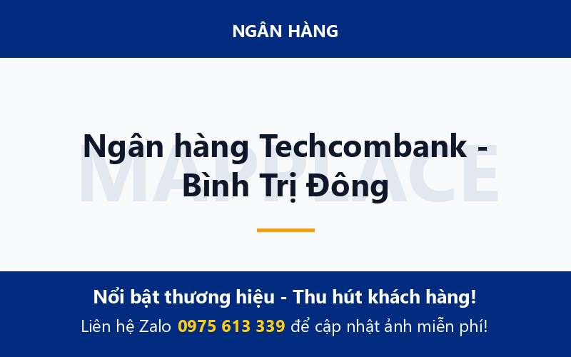 Ngân hàng Techcombank - Bình Trị Đông