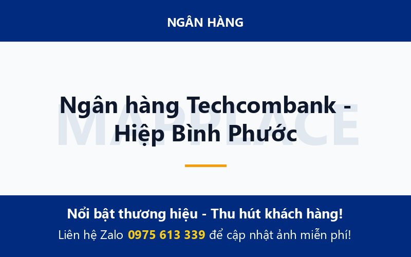 Ngân hàng Techcombank - Hiệp Bình Phước