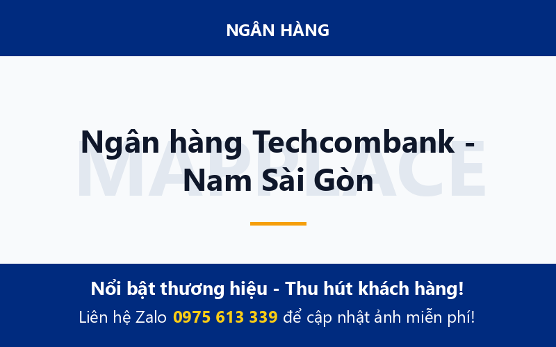 Ngân hàng Techcombank - Nam Sài Gòn
