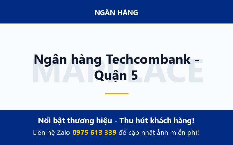 Ngân hàng Techcombank - Quận 5