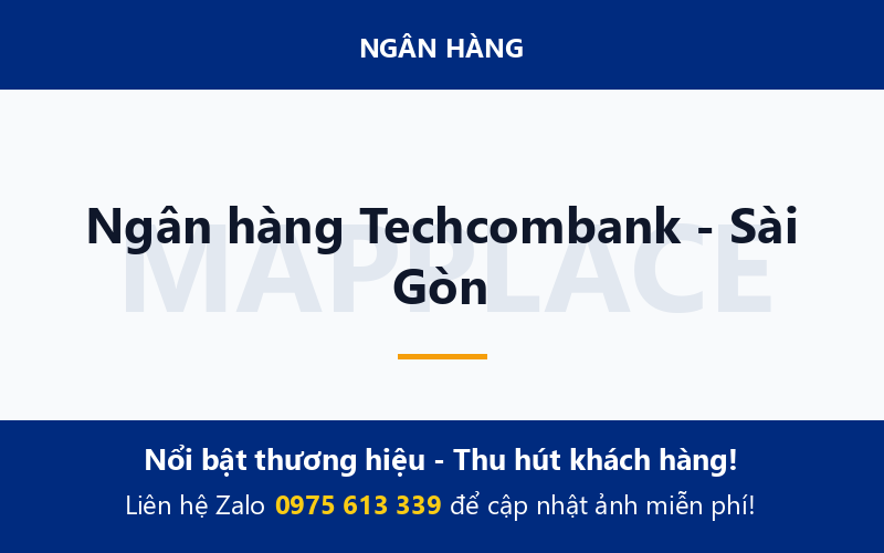 Ngân hàng Techcombank - Sài Gòn