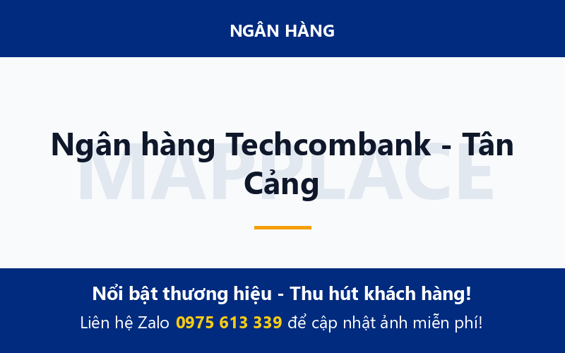 Ngân hàng Techcombank - Tân Cảng