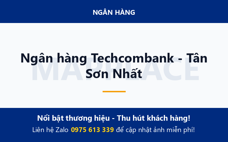 Ngân hàng Techcombank - Tân Sơn Nhất