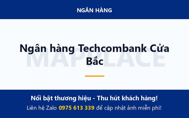 Ngân hàng Techcombank Cửa Bắc