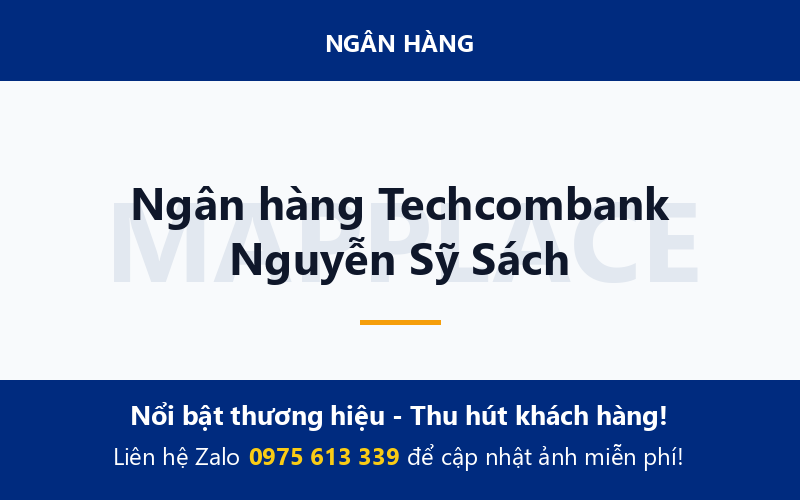 Ngân hàng Techcombank Nguyễn Sỹ Sách