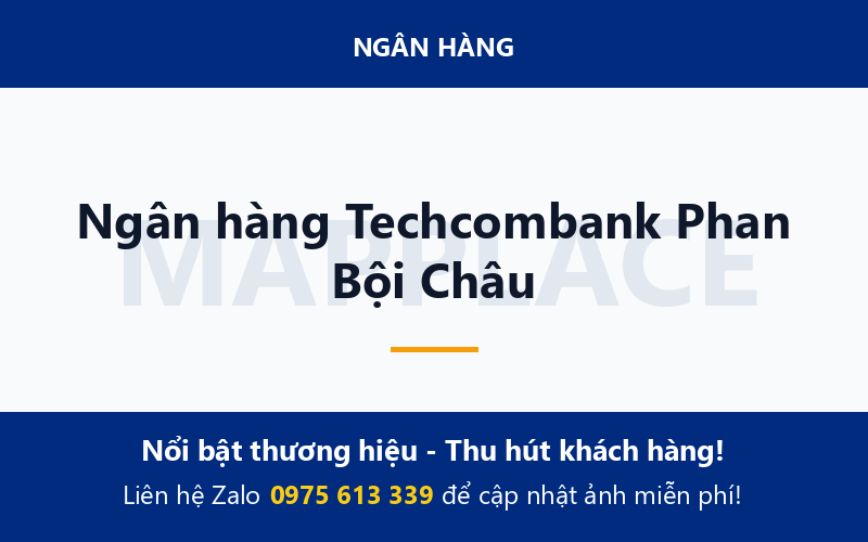 Ngân hàng Techcombank Phan Bội Châu
