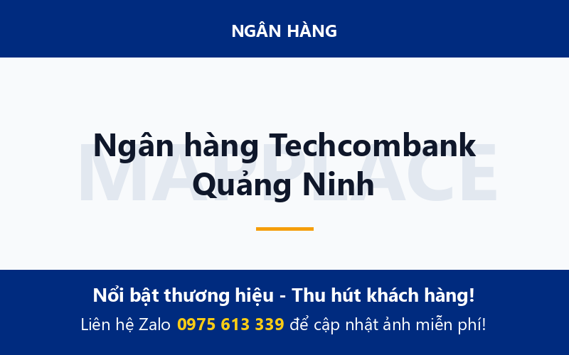 Ngân hàng Techcombank Quảng Ninh