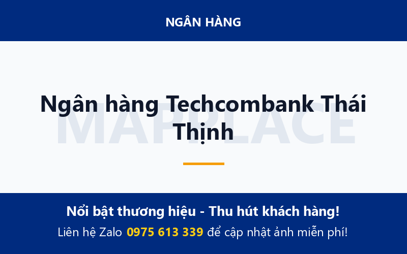 Ngân hàng Techcombank Thái Thịnh