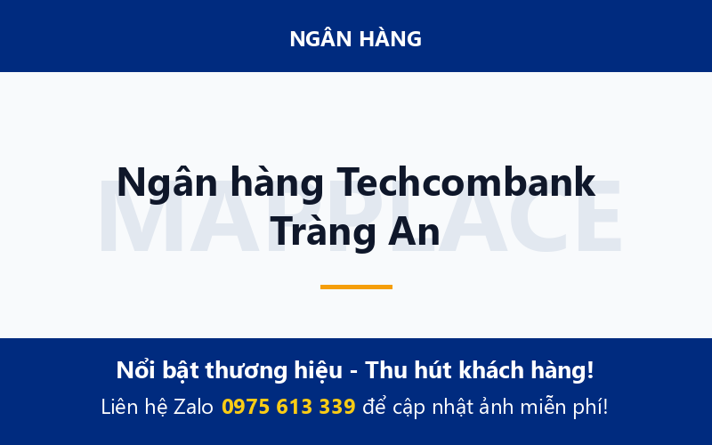 Ngân hàng Techcombank Tràng An