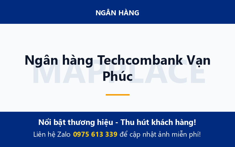 Ngân hàng Techcombank Vạn Phúc