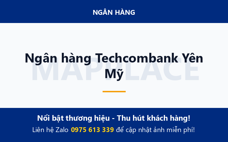 Ngân hàng Techcombank Yên Mỹ