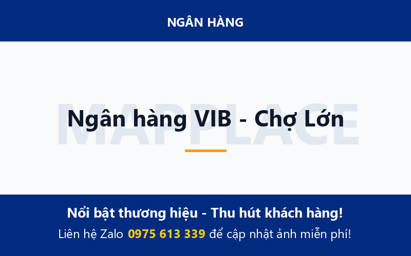 Ngân hàng VIB - Chợ Lớn