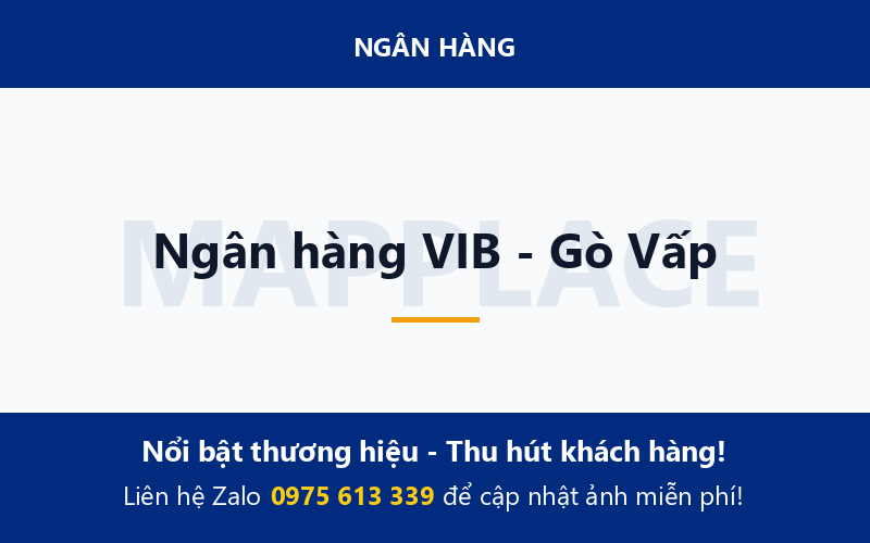 Ngân hàng VIB - Gò Vấp
