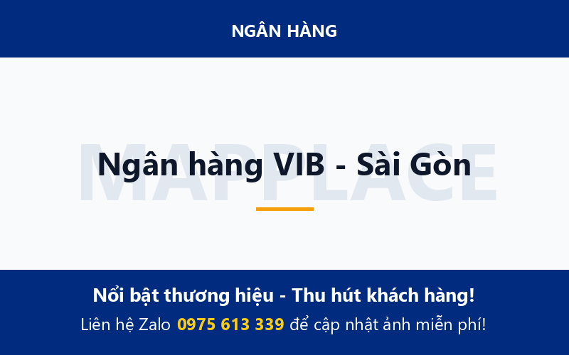 Ngân hàng VIB - Sài Gòn