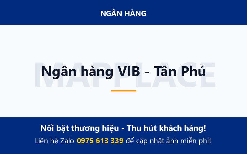 Ngân hàng VIB - Tân Phú