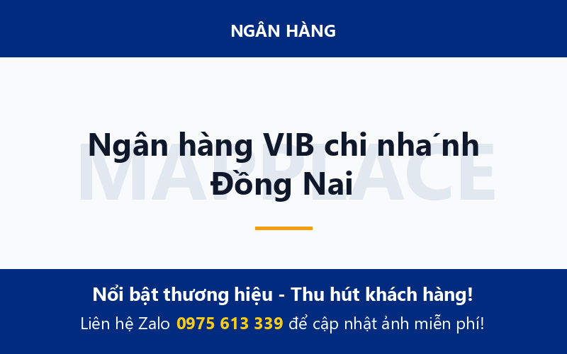 Ngân hàng VIB chi nhánh Đồng Nai