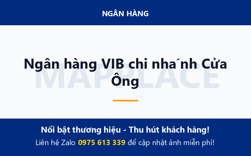 Ngân hàng VIB chi nhánh Cửa Ông
