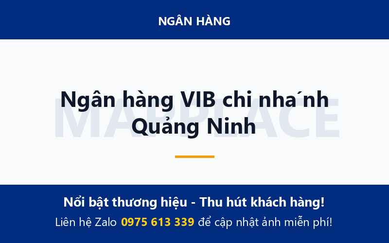 Ngân hàng VIB chi nhánh Quảng Ninh