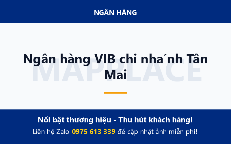 Ngân hàng VIB chi nhánh Tân Mai