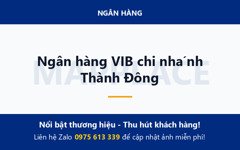 Ngân hàng VIB chi nhánh Thành Đông