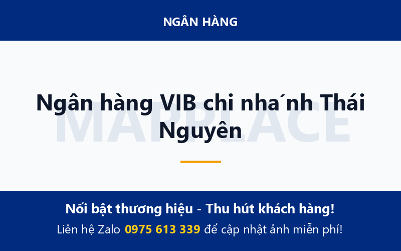 Ngân hàng VIB chi nhánh Thái Nguyên