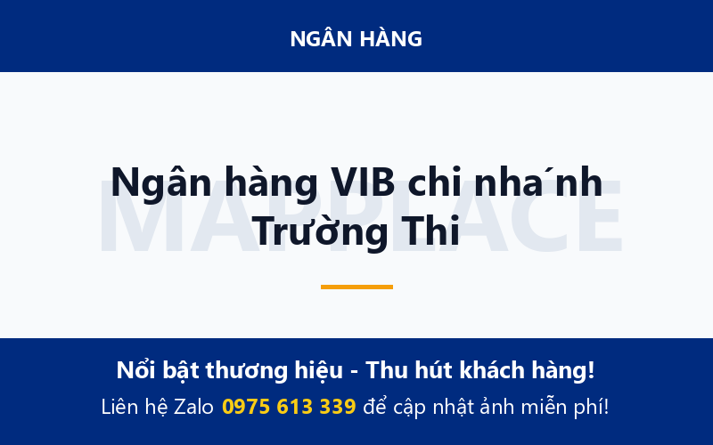 Ngân hàng VIB chi nhánh Trường Thi