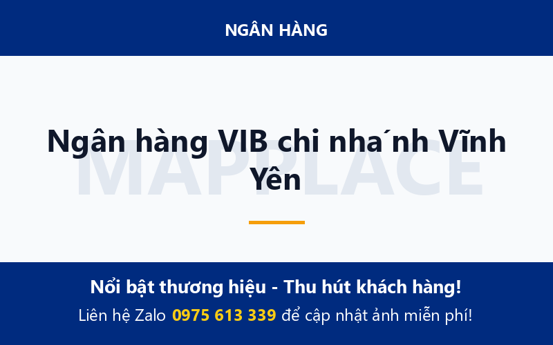 Ngân hàng VIB chi nhánh Vĩnh Yên
