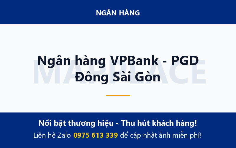 Ngân hàng VPBank - PGD Đông Sài Gòn