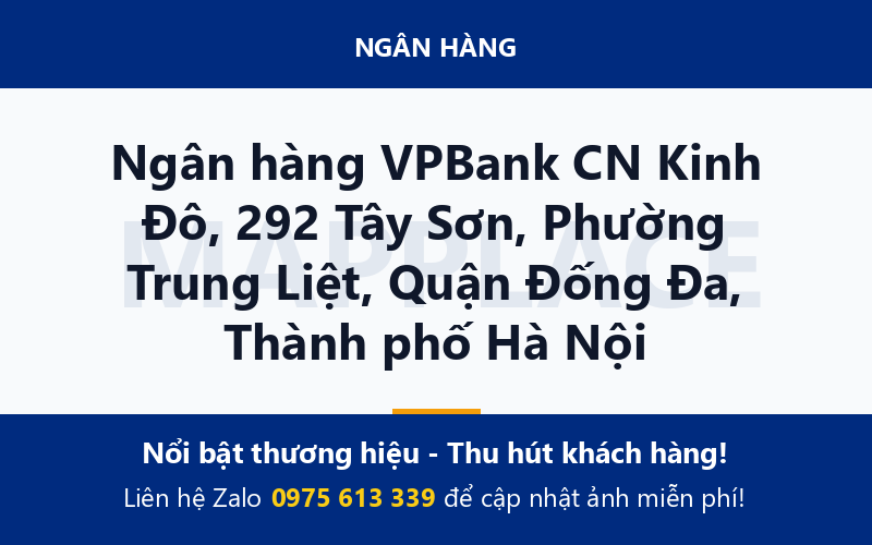 Ngân hàng VPBank CN Kinh Đô, 292 Tây Sơn, Phường Trung Liệt, Quận Đống Đa, Thành phố Hà Nội
