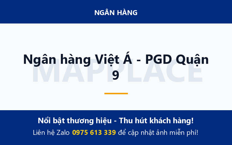 Ngân hàng Việt Á - PGD Quận 9
