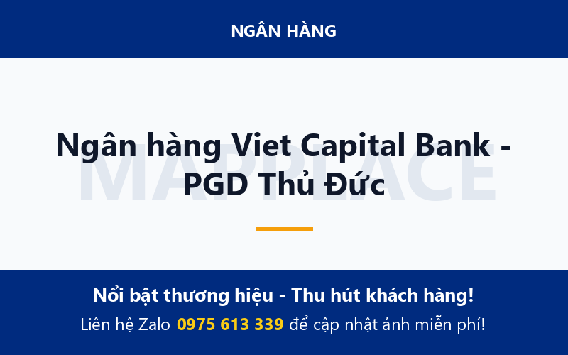 Ngân hàng Viet Capital Bank - PGD Thủ Ðức