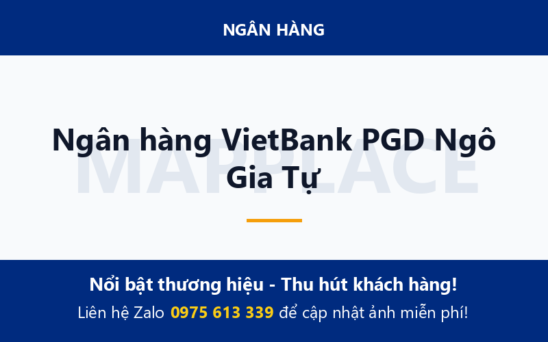 Ngân hàng VietBank PGD Ngô Gia Tự