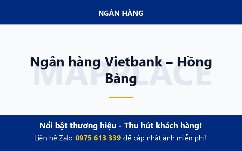 Ngân hàng Vietbank – Hồng Bàng