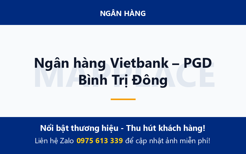 Ngân hàng Vietbank – PGD Bình Trị Đông