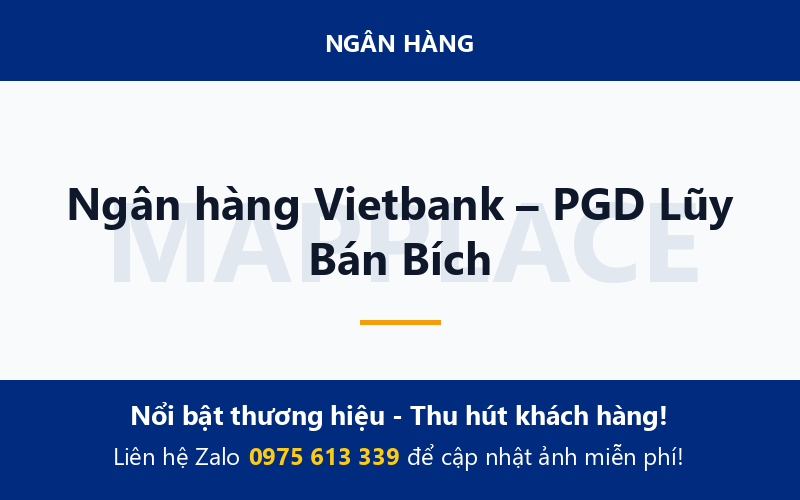 Ngân hàng Vietbank – PGD Lũy Bán Bích