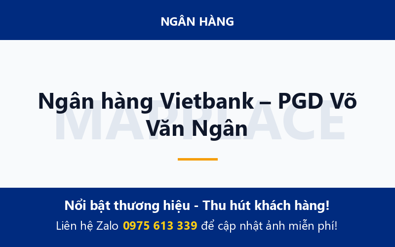 Ngân hàng Vietbank – PGD Võ Văn Ngân