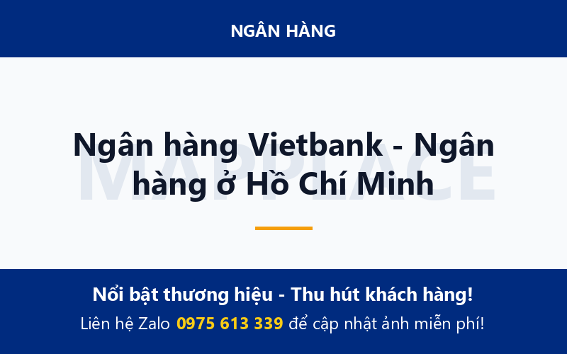 Ngân hàng Vietbank - Ngân hàng ở Hồ Chí Minh