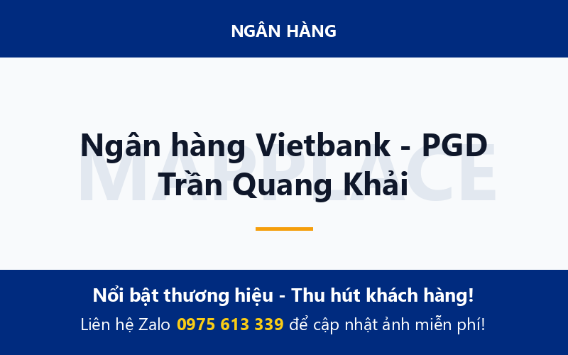 Ngân hàng Vietbank - PGD Trần Quang Khải
