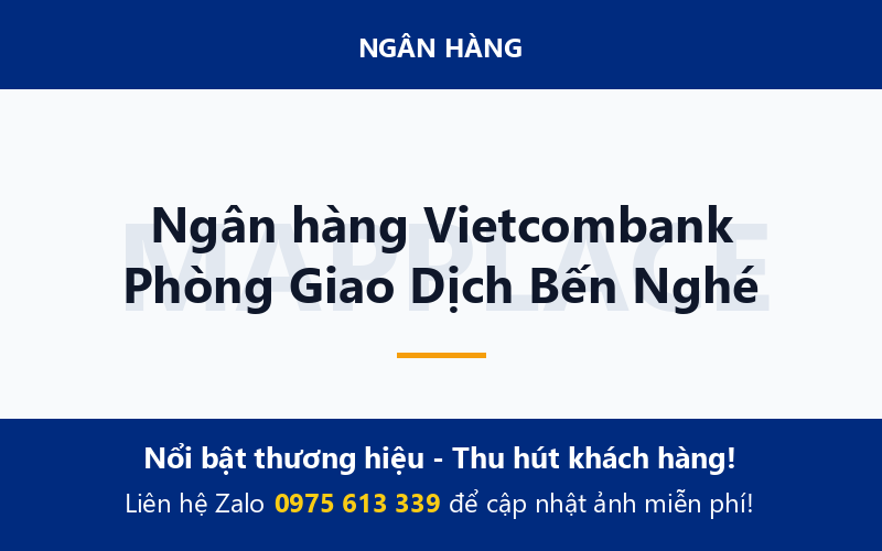 Ngân hàng Vietcombank Phòng Giao Dịch Bến Nghé