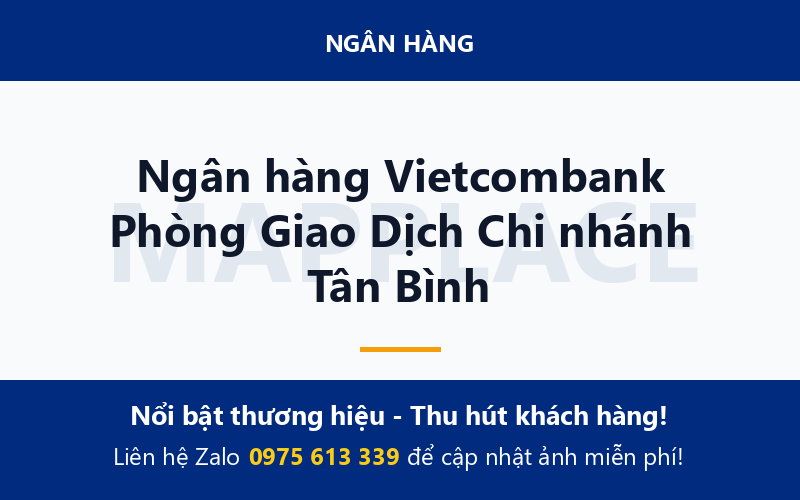 Ngân hàng Vietcombank Phòng Giao Dịch Chi nhánh Tân Bình