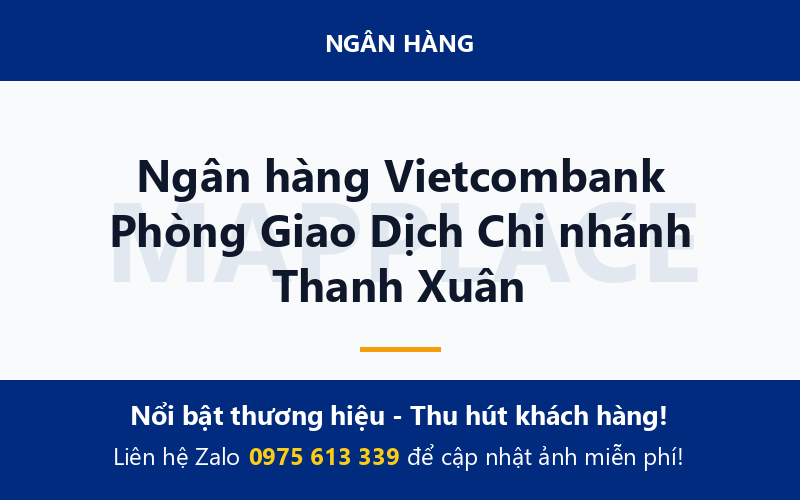 Ngân hàng Vietcombank Phòng Giao Dịch Chi nhánh Thanh Xuân